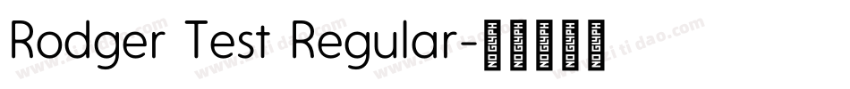 Rodger Test Regular字体转换